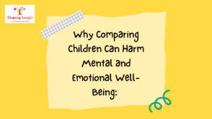 How Comparison Affects Children’s Mental Health