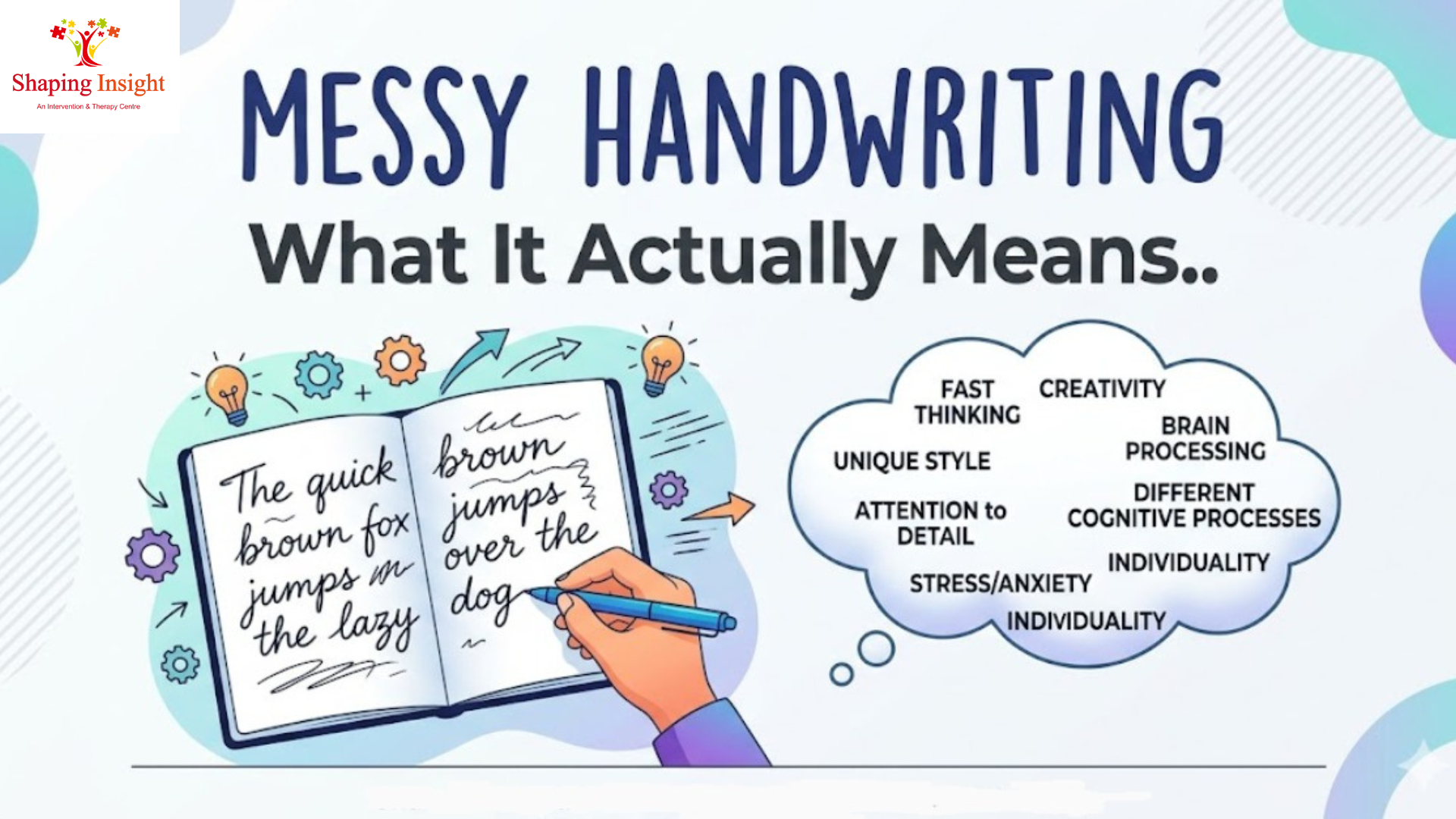 Messy Handwriting in Children | Shaping Insight Mulund