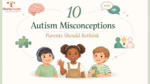 10 Autism Misconceptions Parents Should Rethink