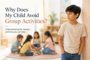 Why does my child avoid group activities?